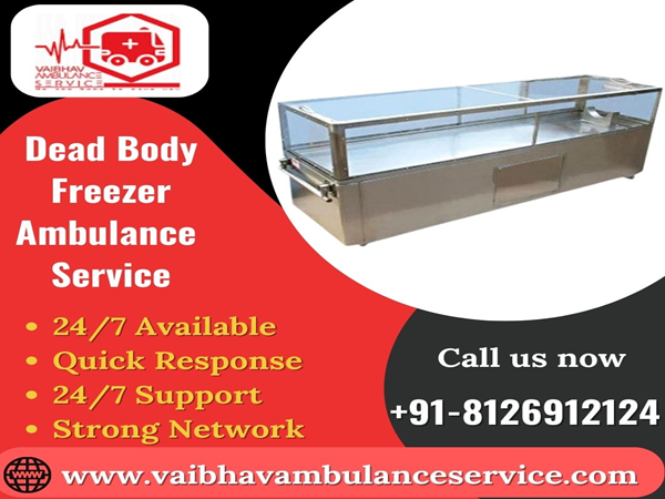  Service Provider of Body Freezer Box Ambulance Services Dehradun Uttarakhand 